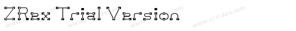 ZRex Trial Version字体转换